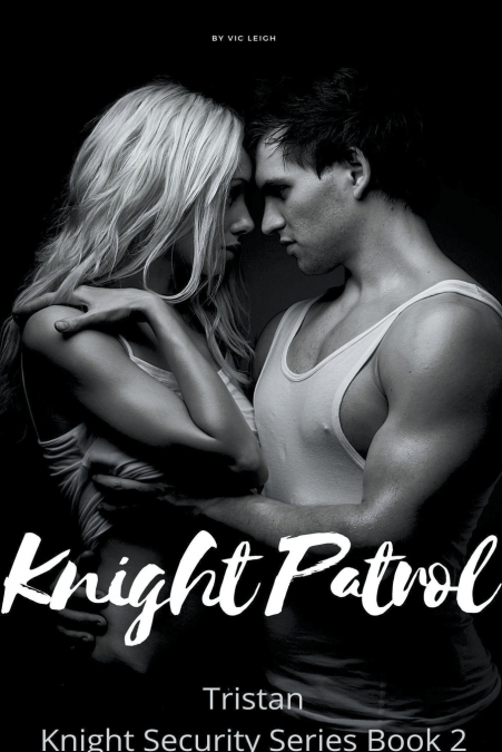 KNIGHT PATROL