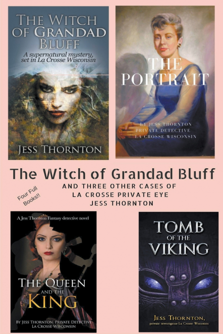 THE WITCH OF GRANDAD BLUFF AND OTHERS