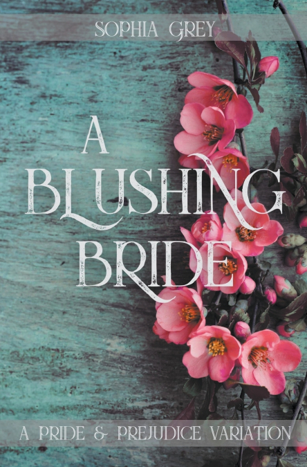 A BLUSHING BRIDE