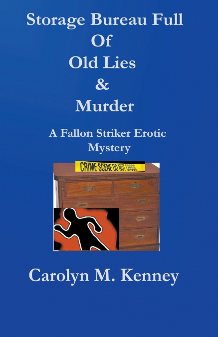 STORAGE BUREAU FULL OF OLD LIES & MURDER