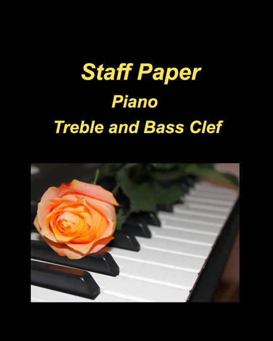 STAFF PAPER PIANO TREBLE AND BASS CLEF