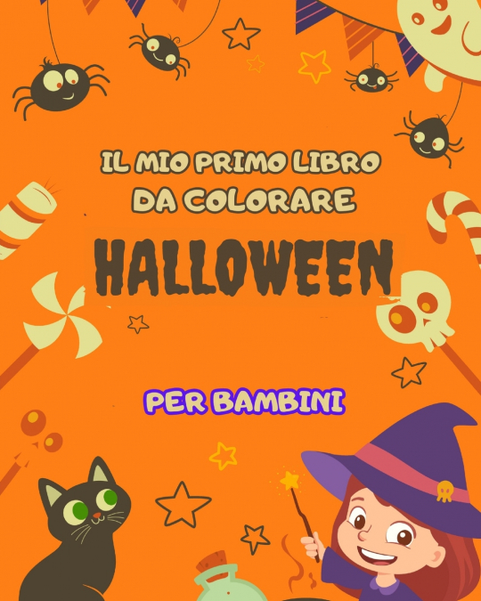 IL MIO PRIMO LIBRO DA COLORARE DI HALLOWEEN PER BAMBINI