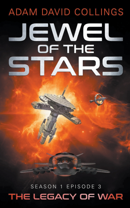 JEWEL OF THE STARS. SEASON 1 EPISODE 3 THE LEGACY OF WAR