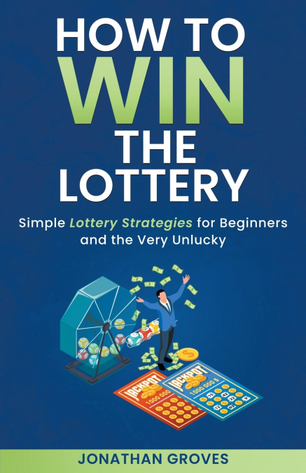 HOW TO WIN THE LOTTERY