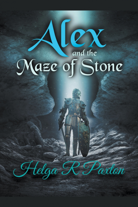 ALEX AND THE MAZE OF STONE