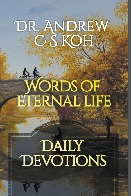 WORDS OF ETERNAL LIFE