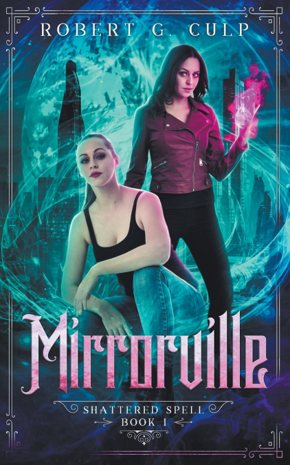 MIRRORVILLE