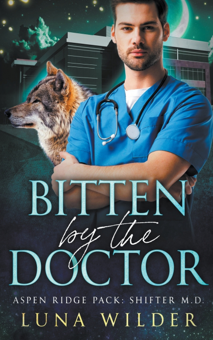 BITTEN BY THE DOCTOR