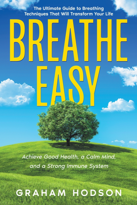 BREATHE EASY