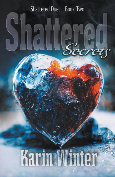 SHATTERED SECRETS