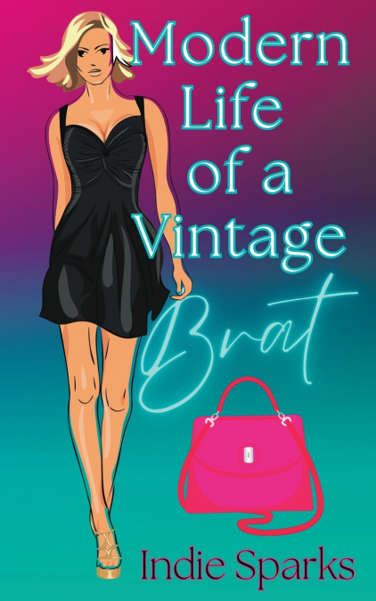 MODERN LIFE OF A VINTAGE BRAT