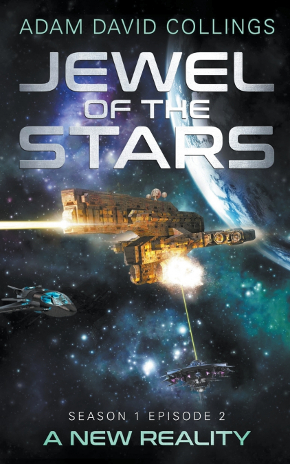 JEWEL OF THE STARS - SEASON 1 EPISODE 2 - A NEW REALITY