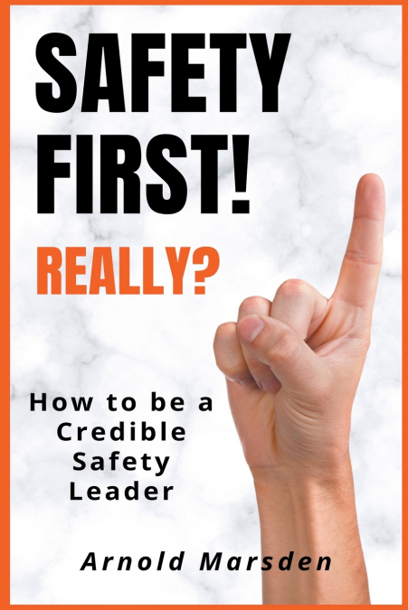 SAFETY FIRST! REALLY?