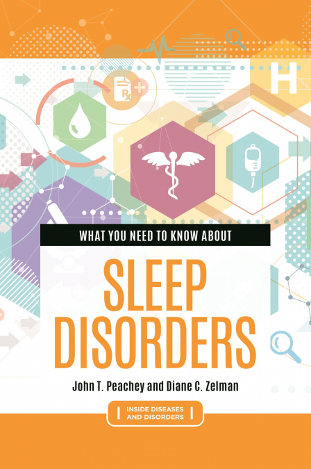 WHAT YOU NEED TO KNOW ABOUT SLEEP DISORDERS