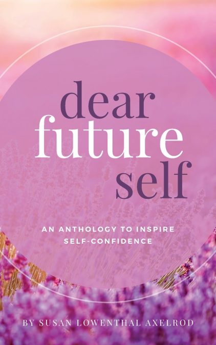 DEAR FUTURE SELF