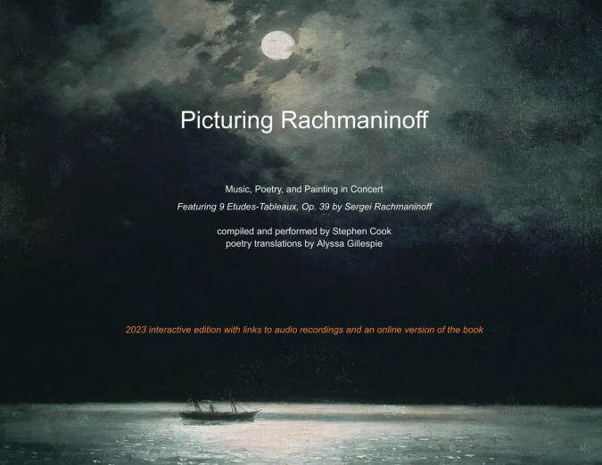 PICTURING RACHMANINOFF 2023 INTERACTIVE EDITION