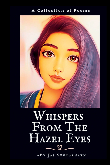 WHISPERS FROM THE HAZEL EYES