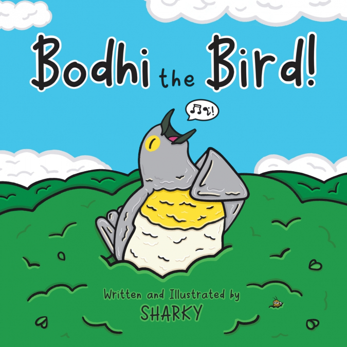 BODHI THE BIRD!