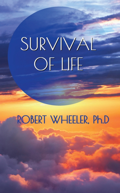 SURVIVAL OF LIFE