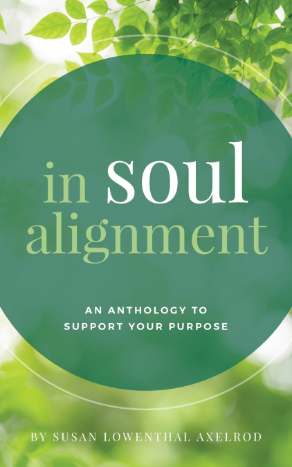 IN SOUL ALIGNMENT