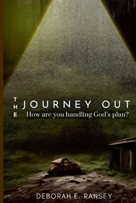 THE JOURNEY OUT