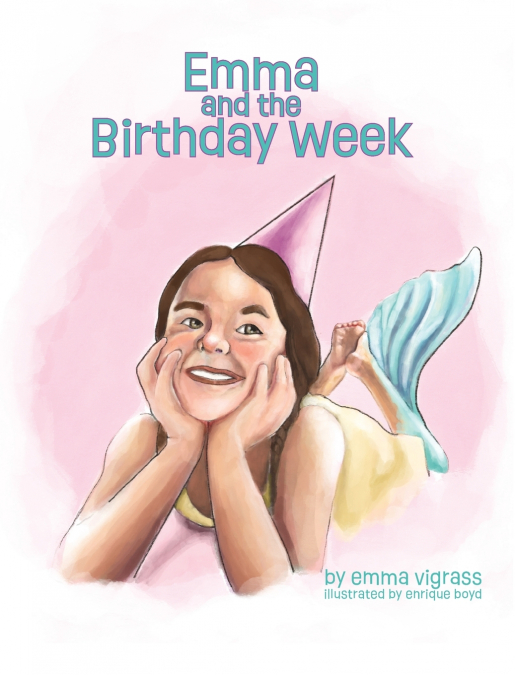 EMMA AND THE BIRTHDAY WEEK