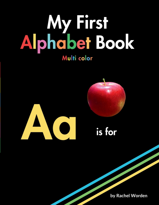 MY FIRST ALPHABET BOOK - MULTI COLOR