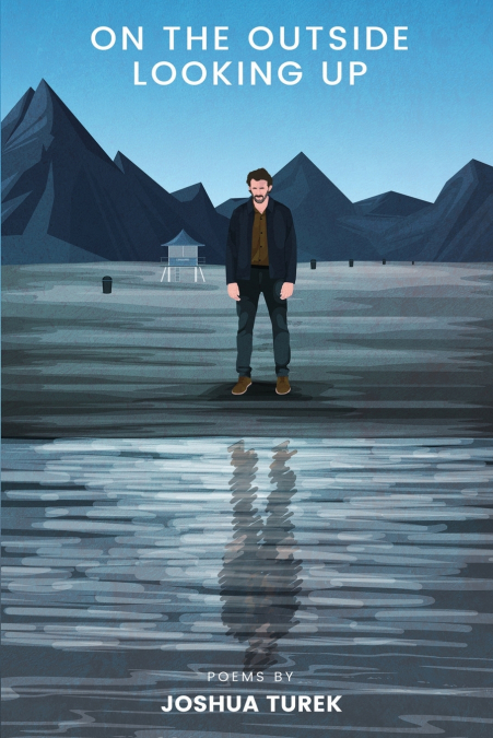 ON THE OUTSIDE LOOKING UP