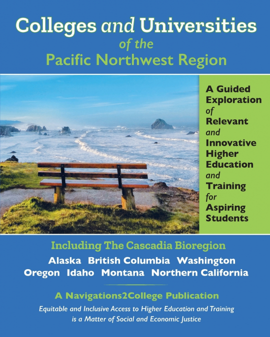 COLLEGES AND UNIVERSITIES OF THE PACIFIC NORTHWEST REGION