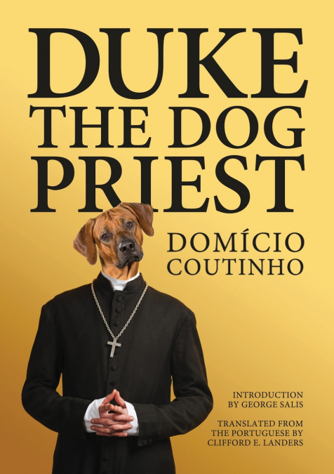 DUKE, THE DOG PRIEST
