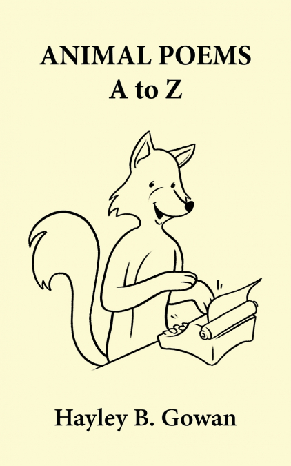 ANIMAL POEMS A TO Z