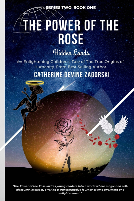 THE POWER OF THE ROSE