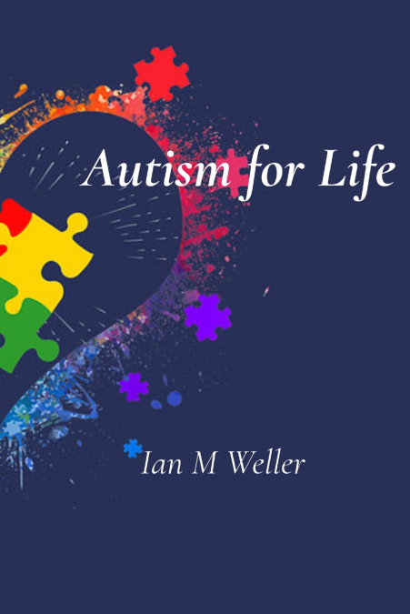 AUTISM FOR LIFE