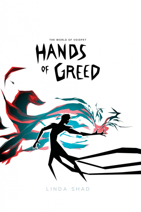 HANDS OF GREED
