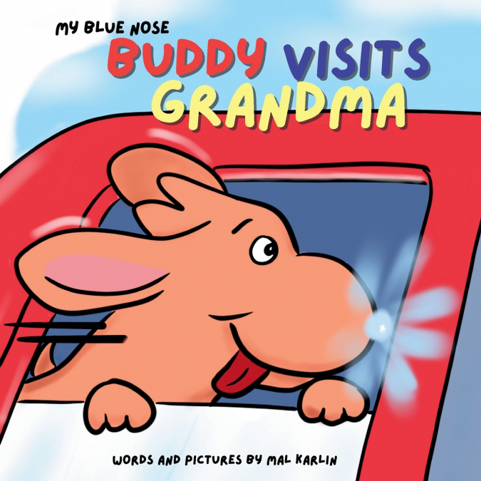 BUDDY VISITS GRANDMA
