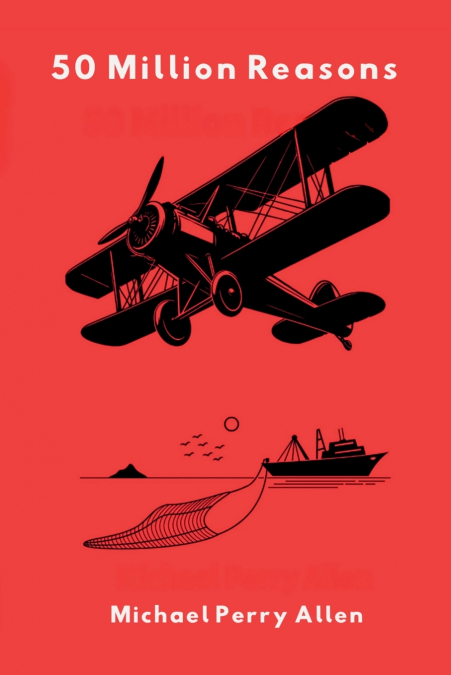 FIFTY MILLION REASONS