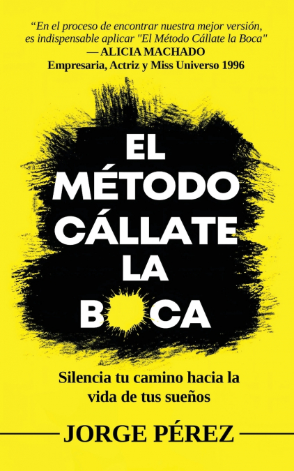 EL METODO CALLATE LA BOCA