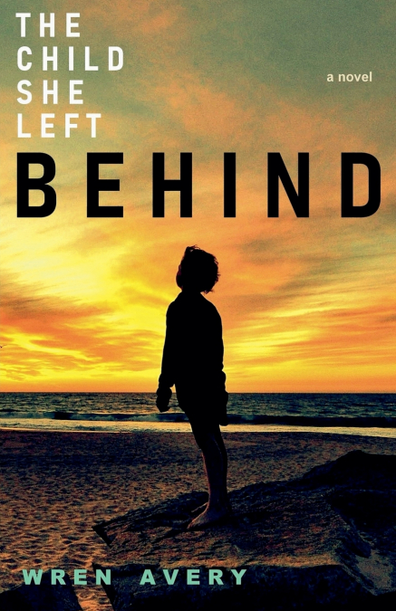 THE CHILD SHE LEFT BEHIND