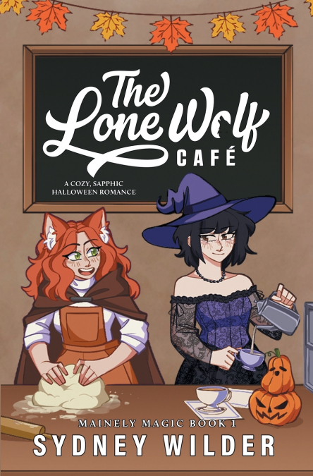 THE LONE WOLF CAFE