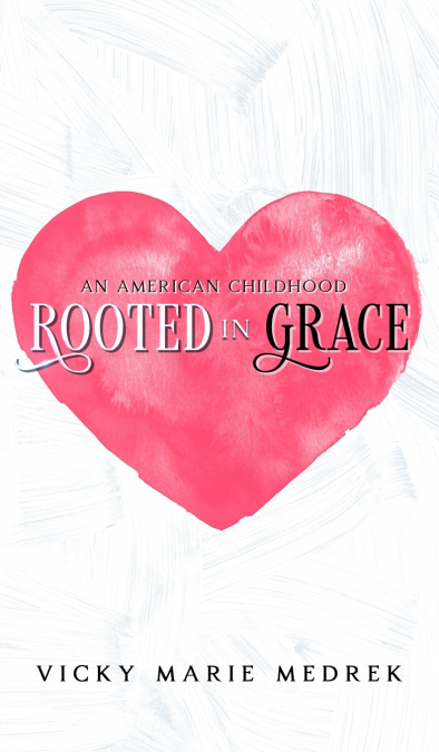 ROOTED IN GRACE