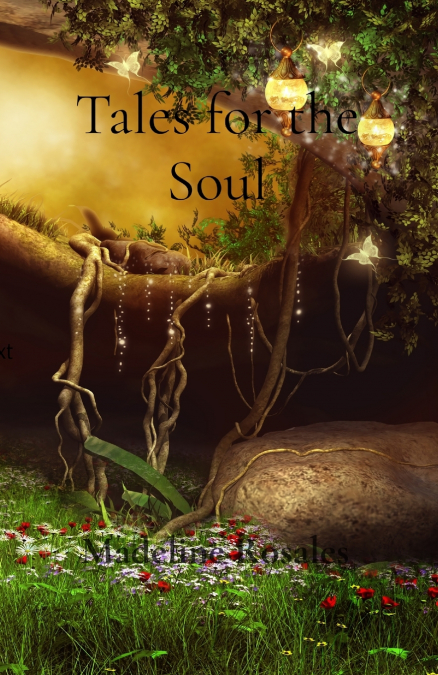 TALES FOR THE SOUL