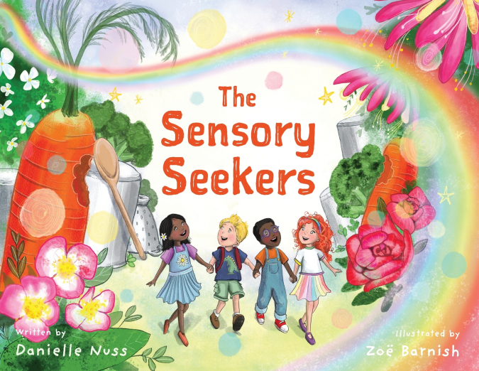 THE SENSORY SEEKERS