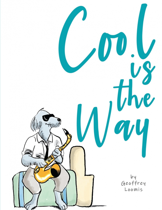 COOL IS THE WAY