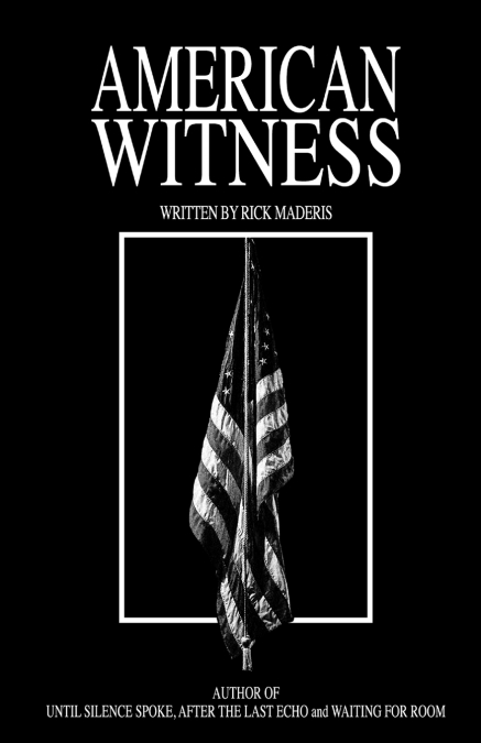 AMERICAN WITNESS