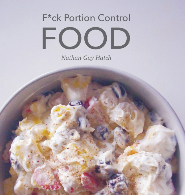 F*CK PORTION CONTROL FOOD