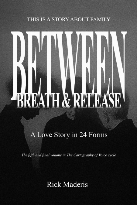 BETWEEN BREATH & RELEASE