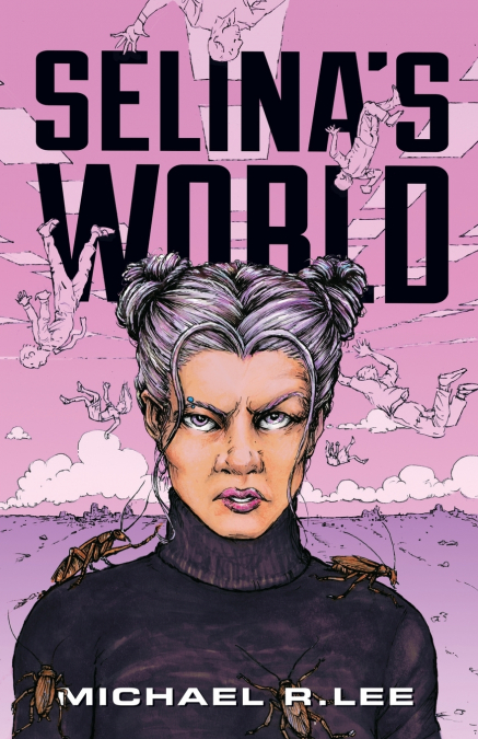 SELINA?S WORLD