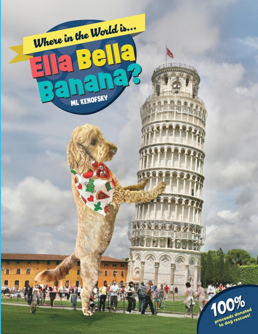WHERE IN THE WORLD IS ELLA BELLA BANANA?