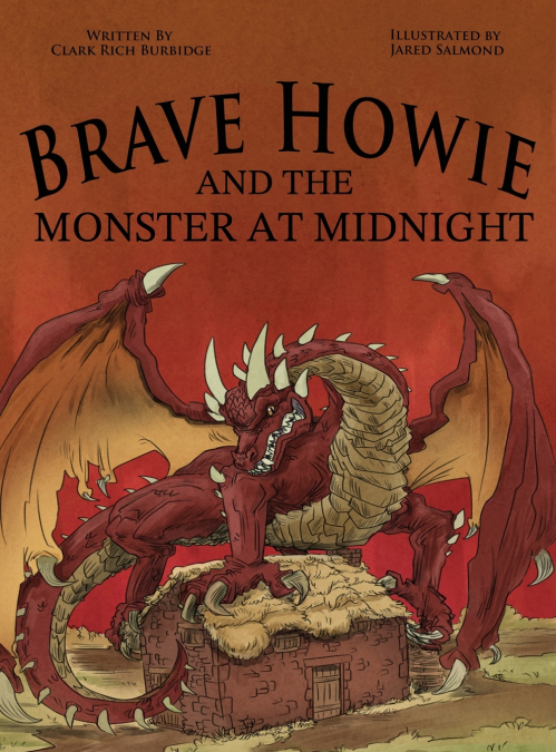 BRAVE HOWIE AND THE MONSTER AT MIDNIGHT