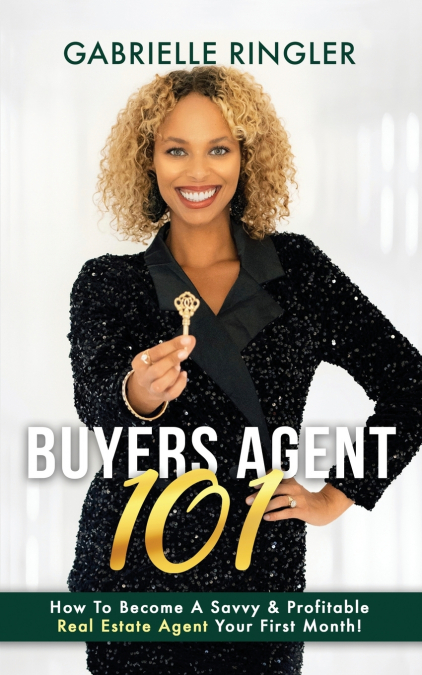 BUYERS AGENT 101